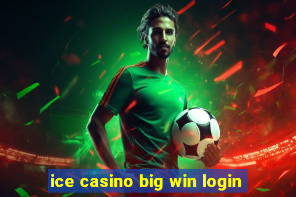 ice casino big win login